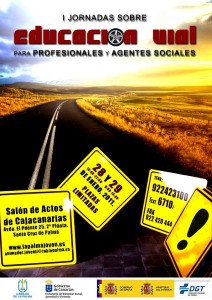 La Palma organiza sus I Jornadas de Seguridad Vial. Cartel del evento.