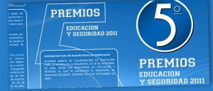 El Ministerio del Interior convoca la quinta edición de los Premios “Educación y Seguridad en el Entorno Escolar 2011”